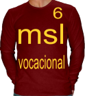 MSL 6 VOCACIONAL OMAR 6 - Custom Heat Pressed American Apparel Longsleeve T-shirts T407 - T4072042 dd1138663a9b2912012154515583
