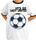LETS GO LADY UNITED NEAU 3 - Anvil Youth Ringer 923B - 923B2031 - Custom Heat Pressed 6a0da18f7a38145201262332745