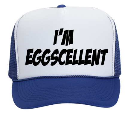 eggscellent hat