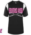 ENOUGH-SAIDENOUGH-SAID00 Adult Baseball Jersey